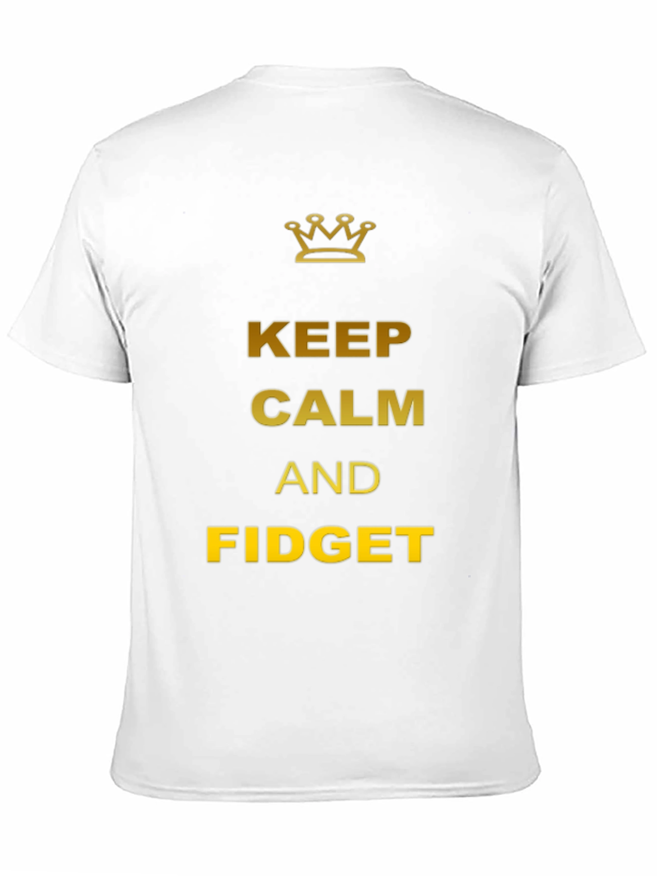 Keep Calm and Fidget T-Shirt