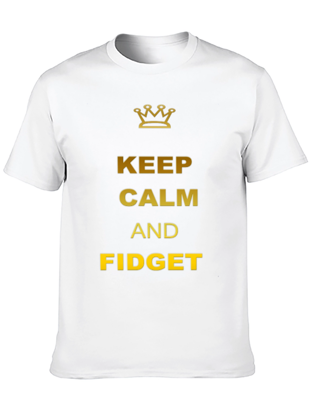 Keep Calm and Fidget T-Shirt