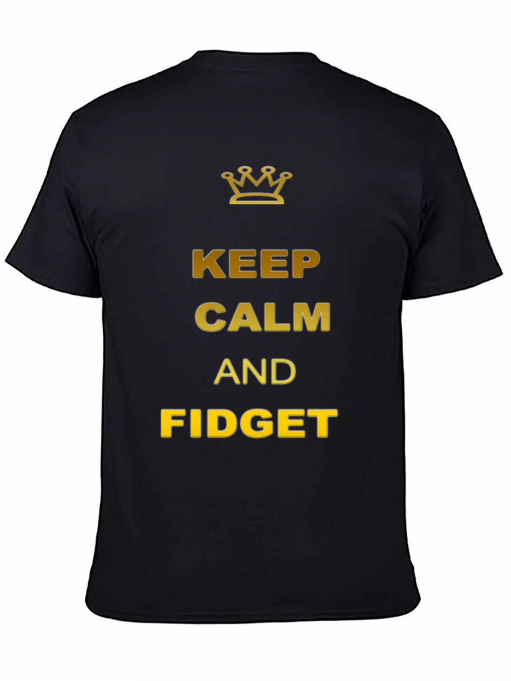 Keep Calm and Fidget T-Shirt