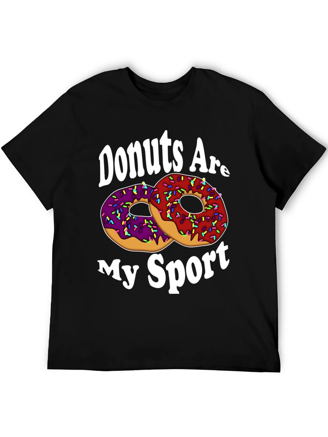 Donuts Are My Sport T-Shirt - Funny Donut Lover Tee