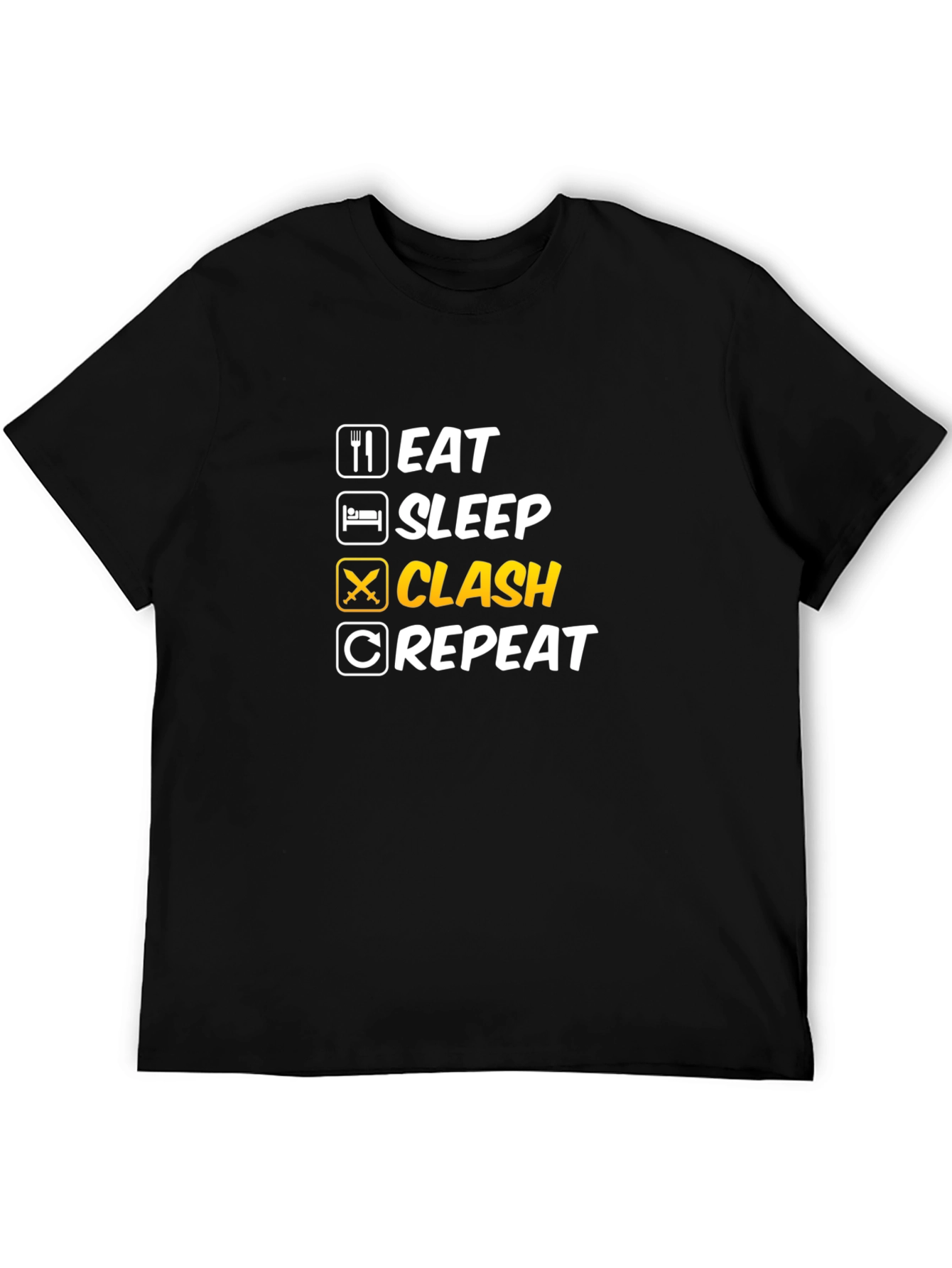 Eat Sleep Clash Repeat Graphic Tee