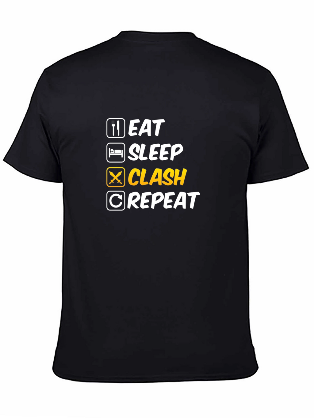 Eat Sleep Clash Repeat Graphic Tee