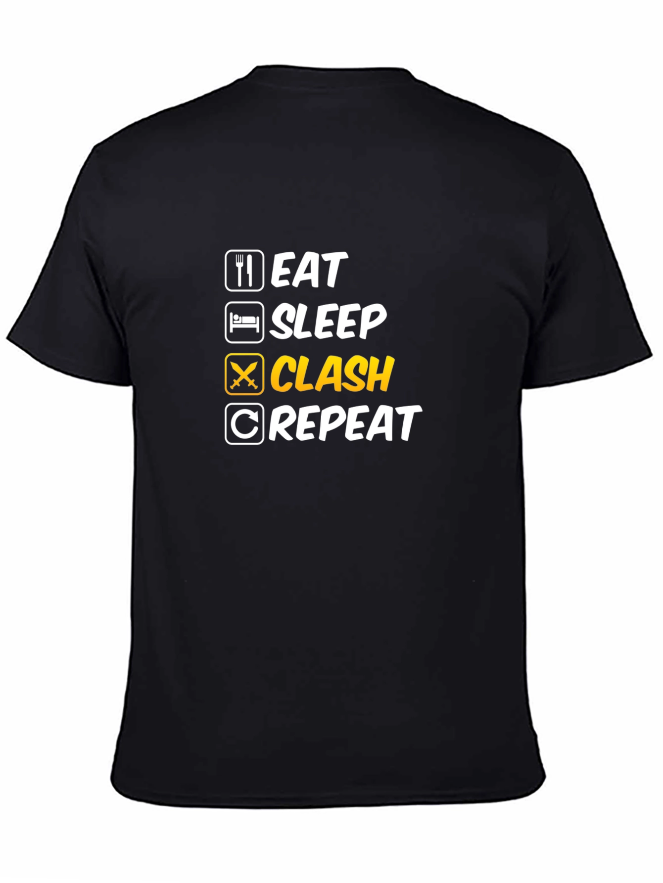 Eat Sleep Clash Repeat Graphic Tee