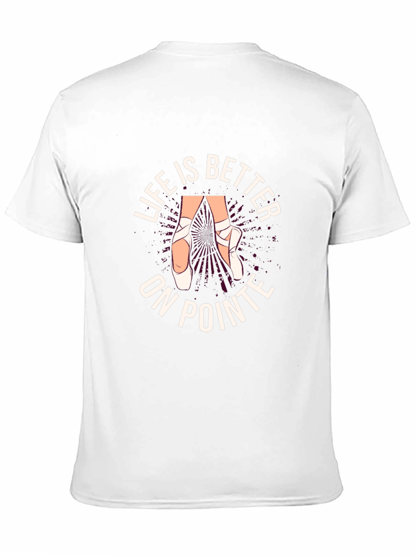 Life is Better On Pointe T-Shirt