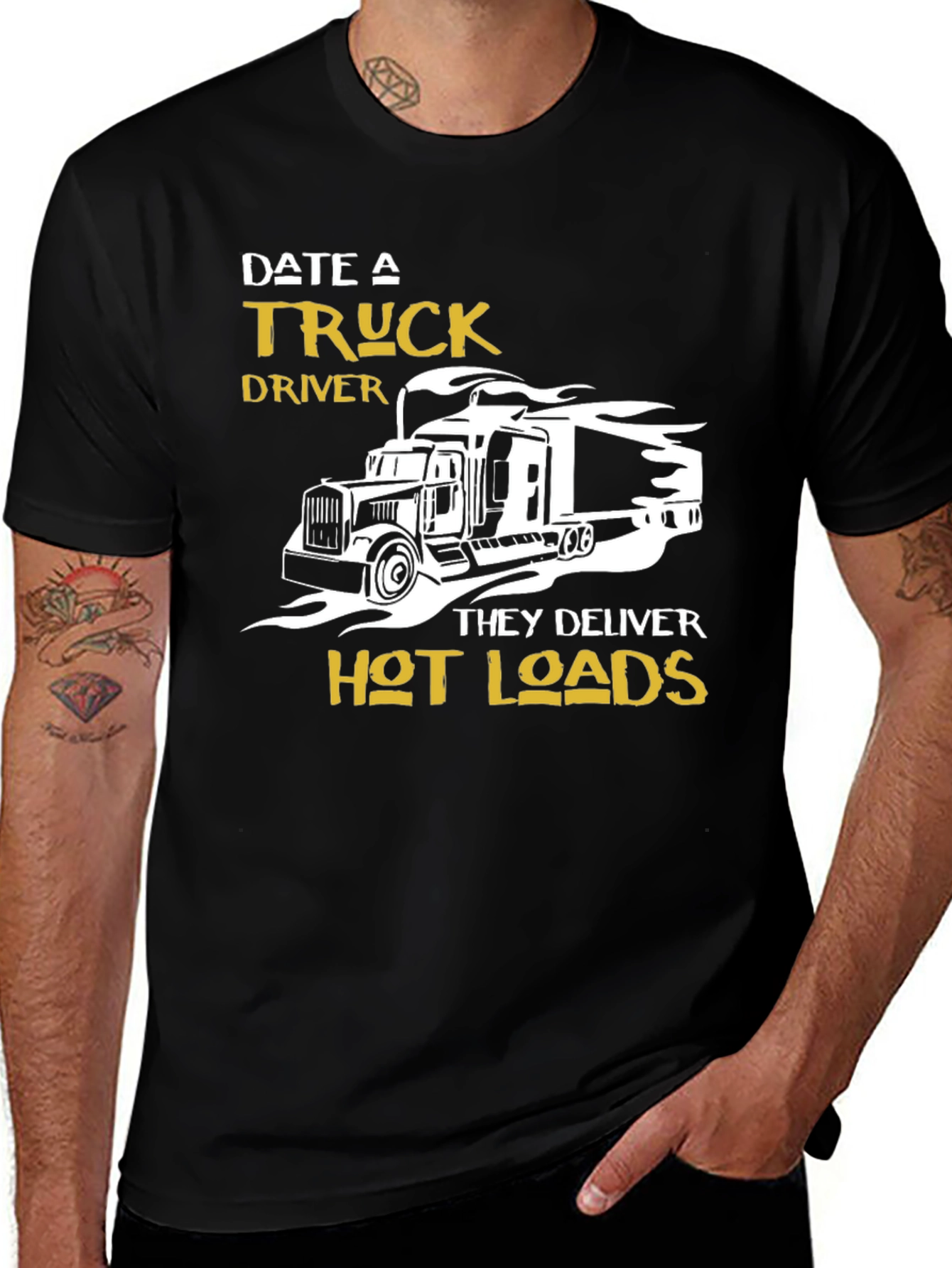Date A Truck Driver T-Shirt - Hot Loads