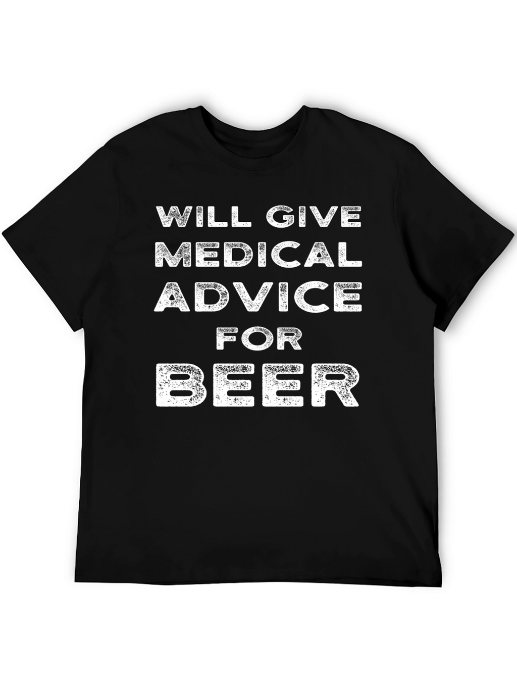 Medical Advice for Beer Graphic T-Shirt