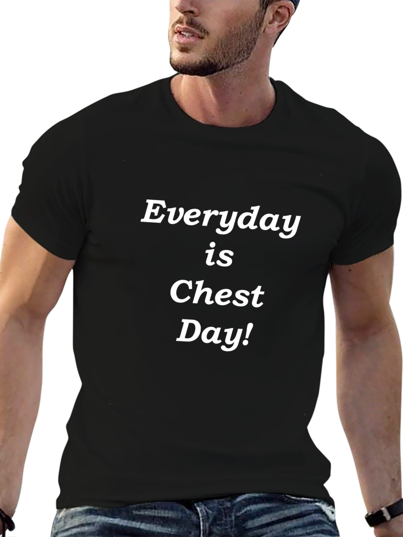 Everyday is Chest Day T-Shirt - Black
