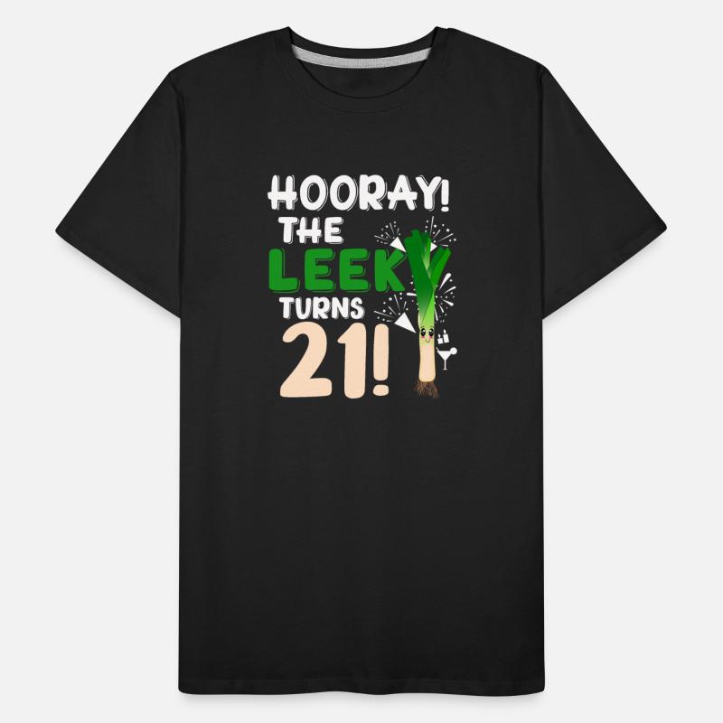 21th Bday Hooray The Leek Turns 21 Years Old