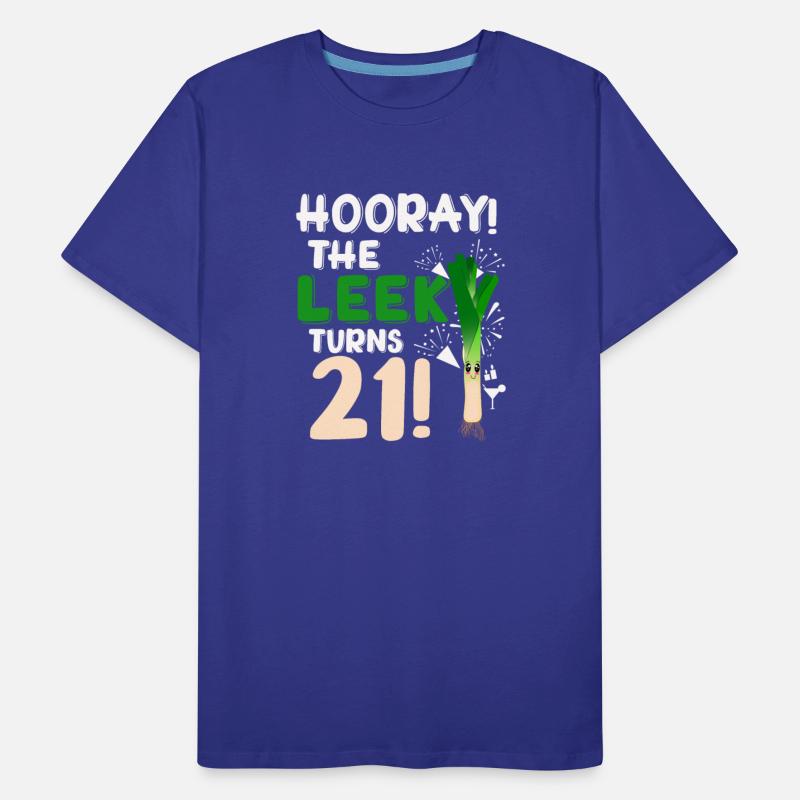 21th Bday Hooray The Leek Turns 21 Years Old