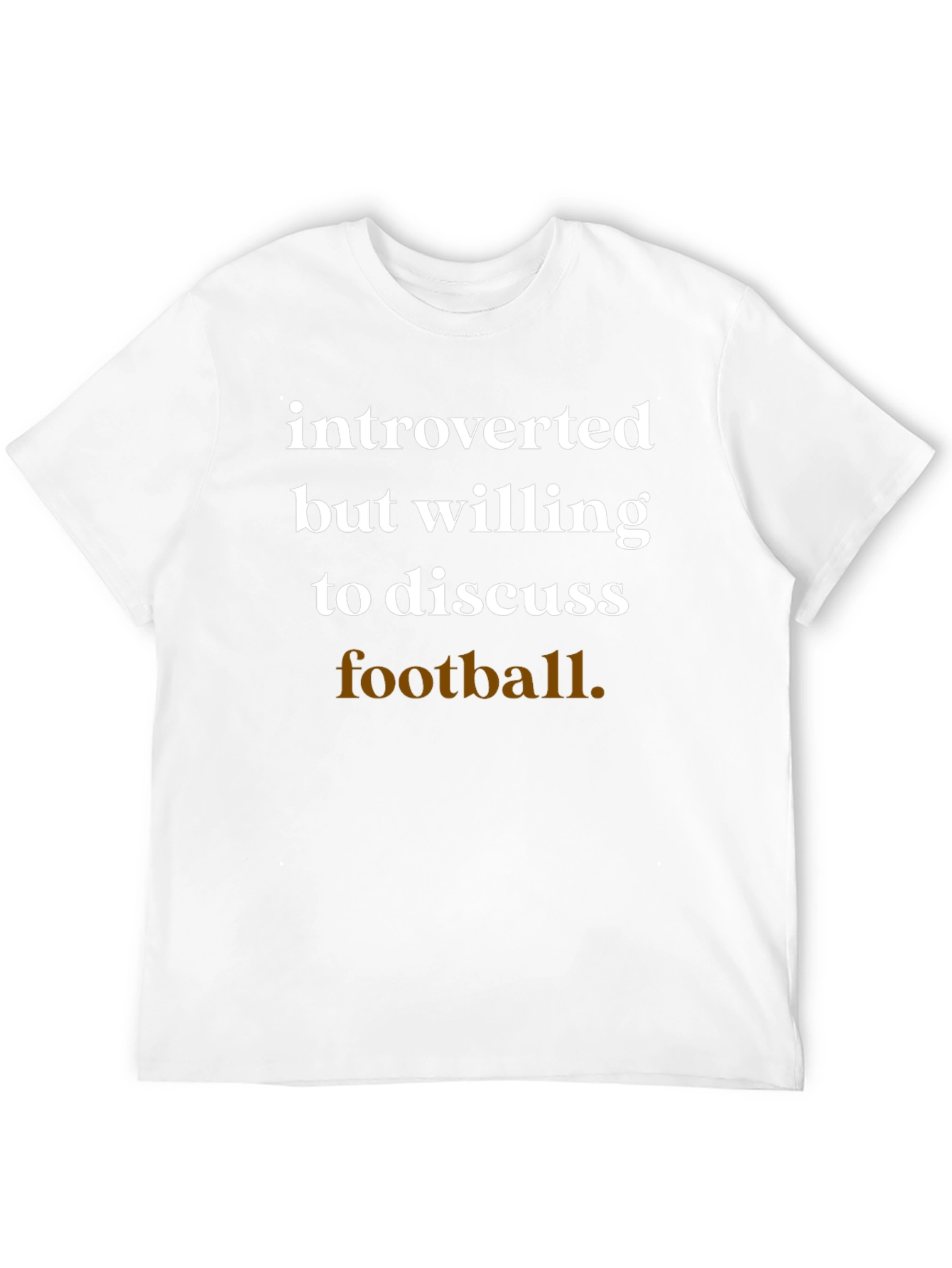 Introverted Football Fan T-Shirt