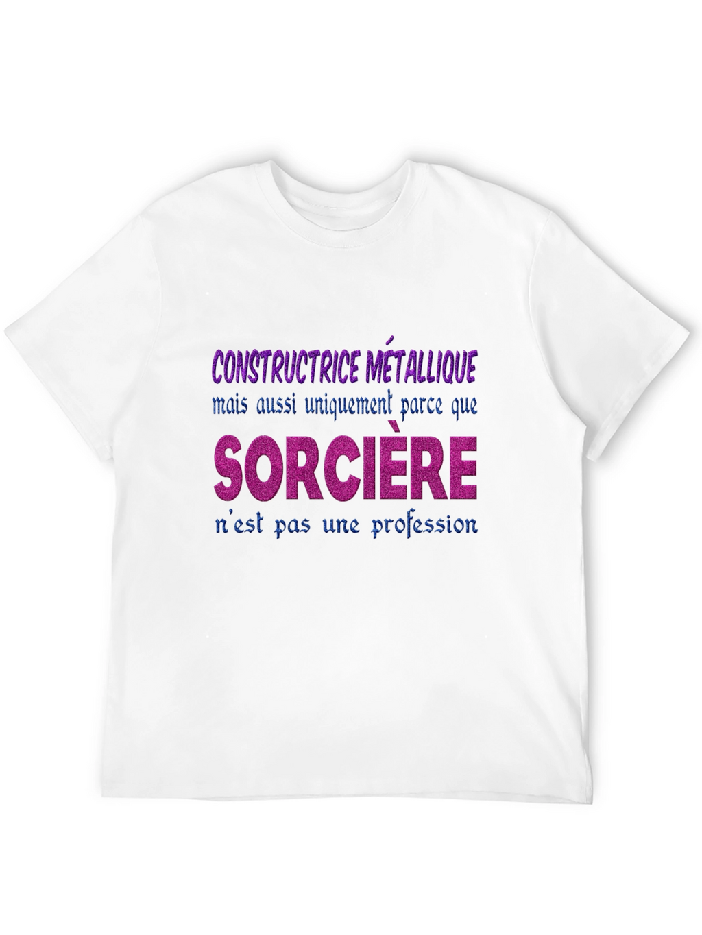 Constructrice Metallique T-Shirt