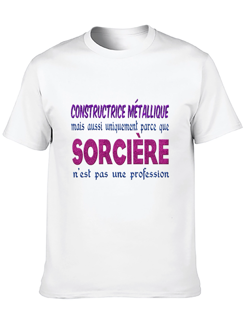 Constructrice Metallique T-Shirt