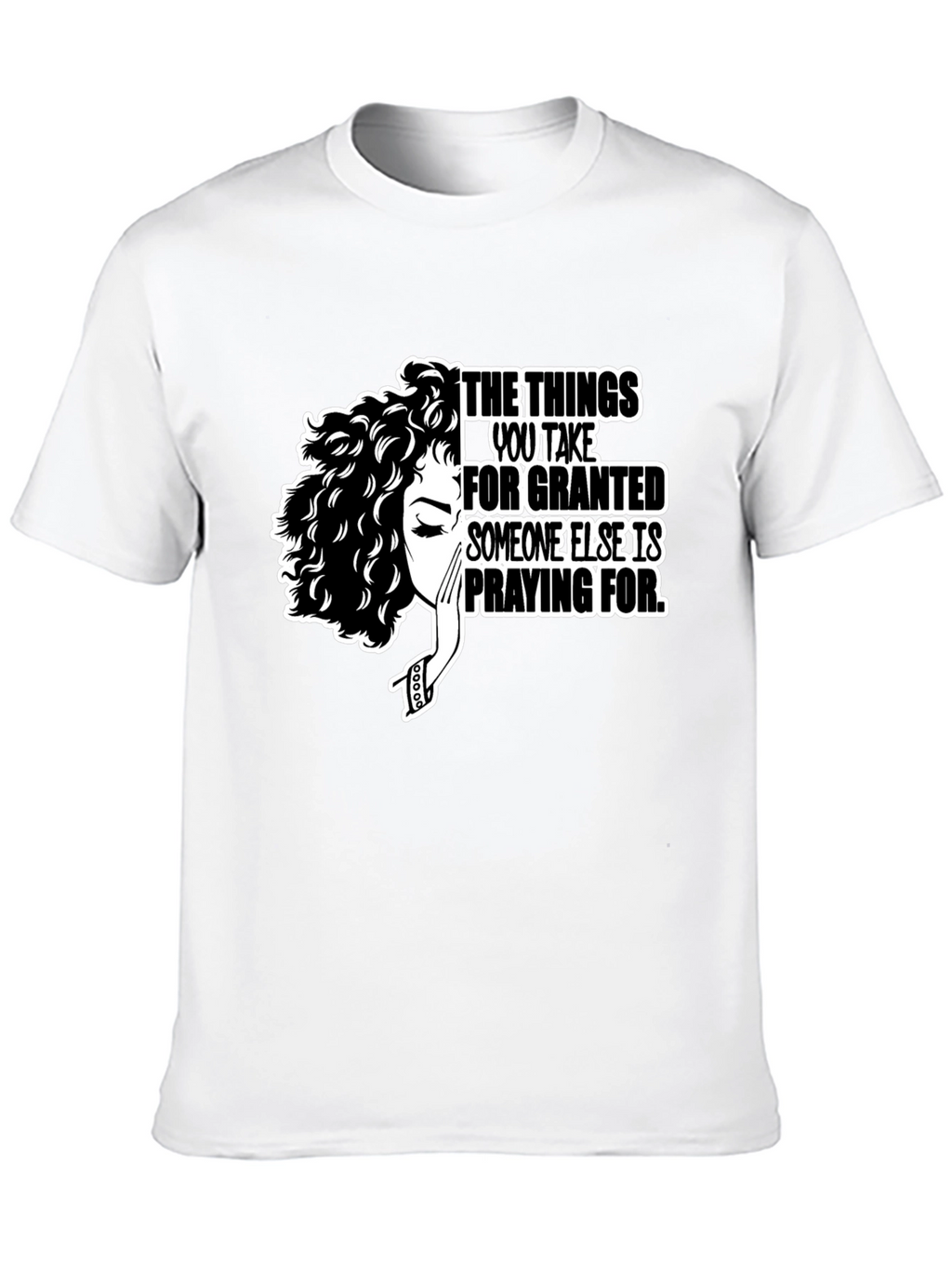 Inspirational Graphic Tee - Praying For T-Shirt