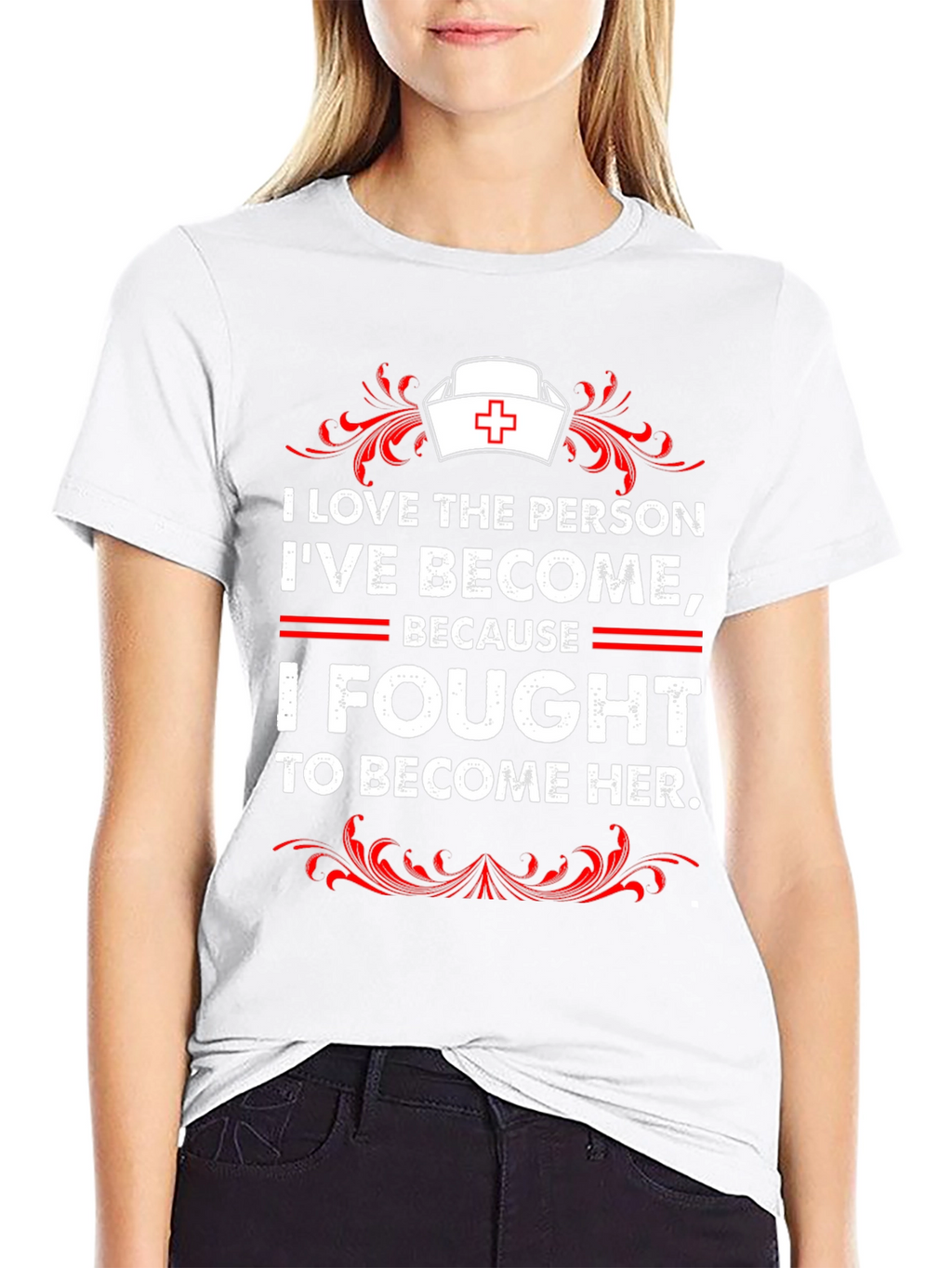 I Fought to Become Her Nurse T-Shirt