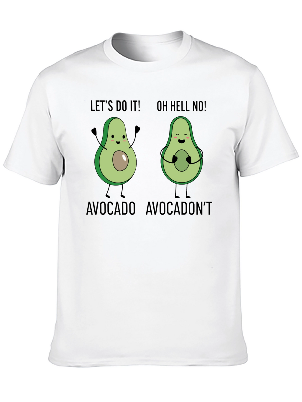Avocado Humor Tee - Lets Do It! T-Shirt
