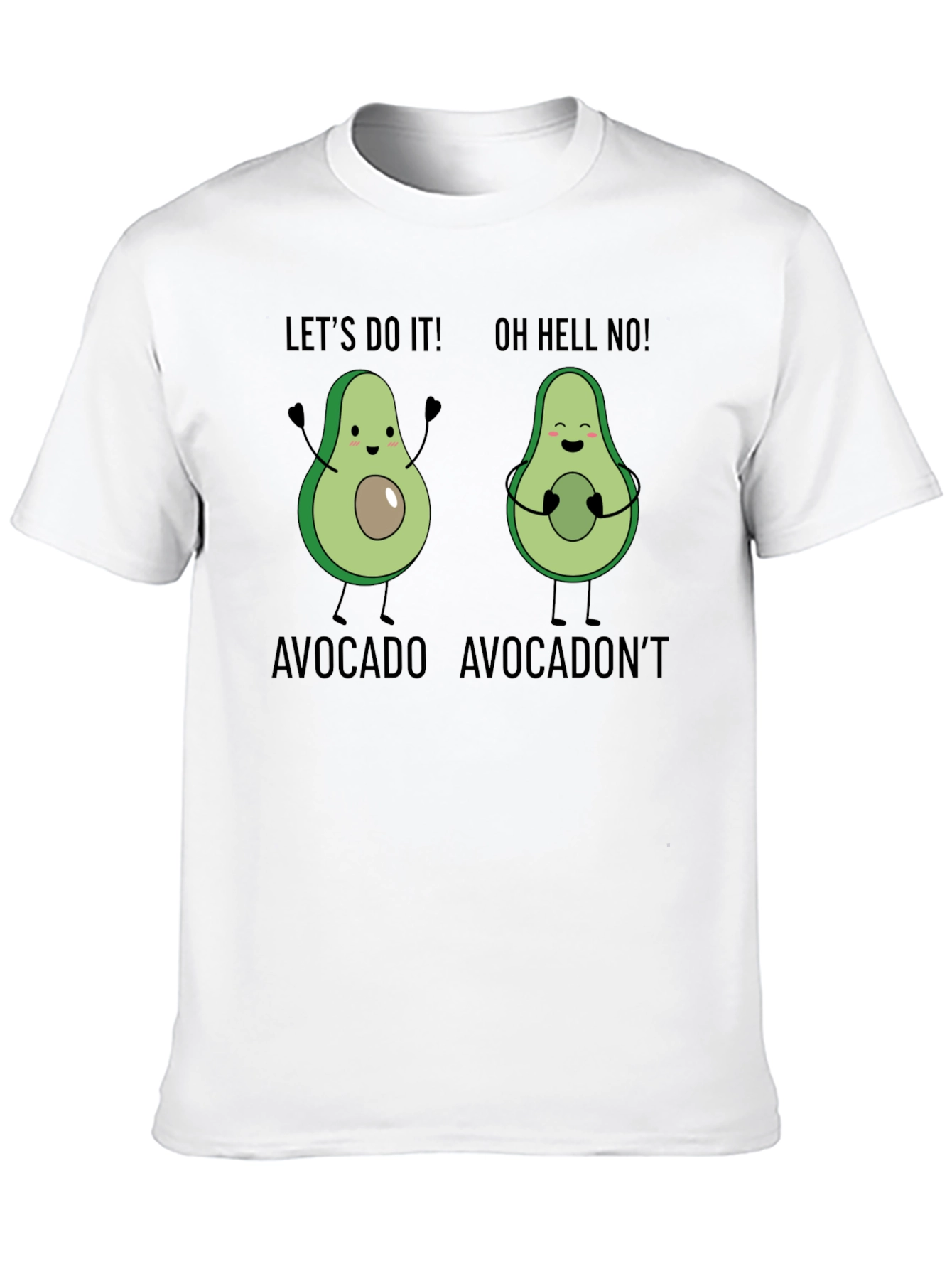 Avocado Humor Tee - Lets Do It! T-Shirt