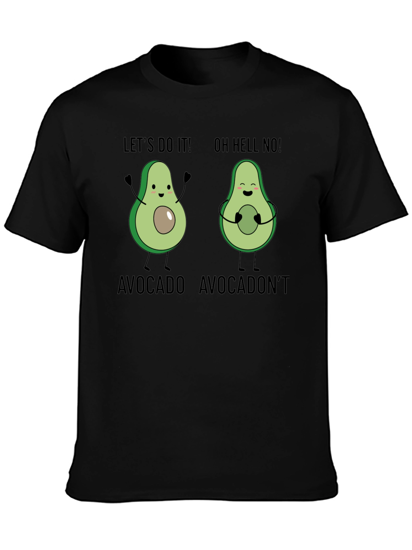 Avocado Humor Tee - Lets Do It! T-Shirt
