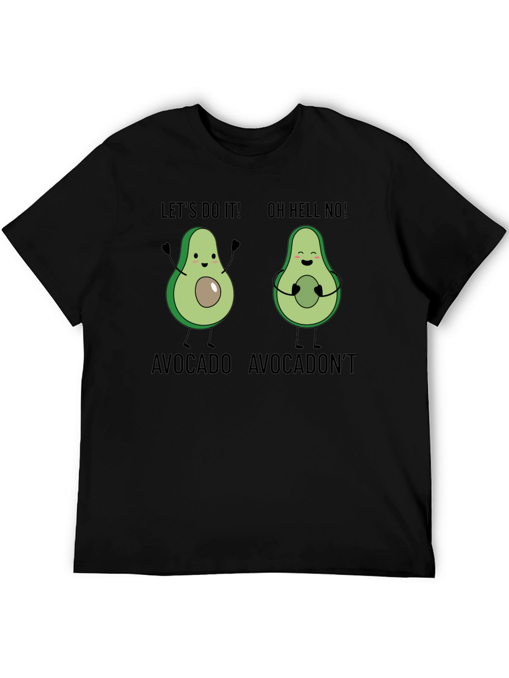 Avocado Humor Tee - Lets Do It! T-Shirt