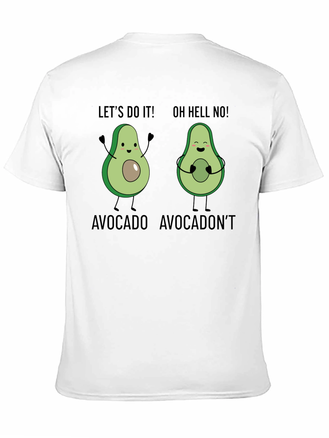 Avocado Humor Tee - Lets Do It! T-Shirt