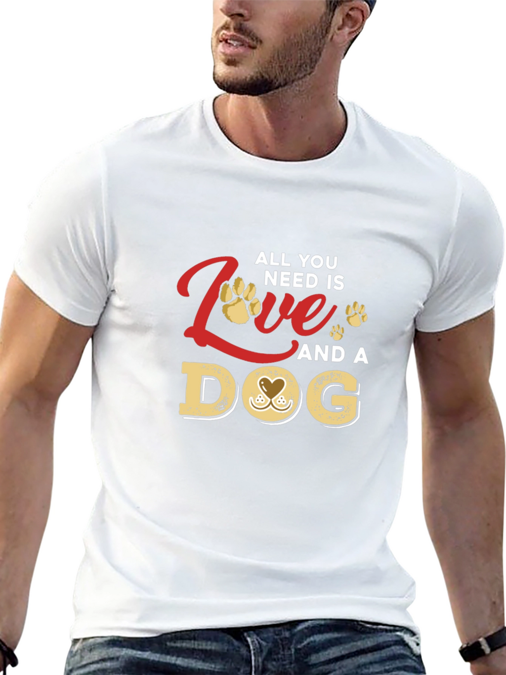 All You Need Is Love and a Dog T-Shirt