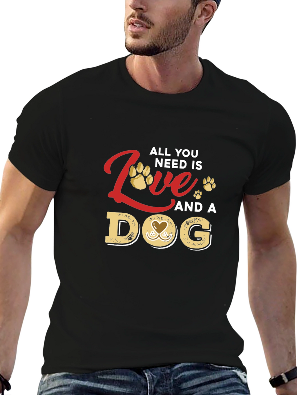 All You Need Is Love and a Dog T-Shirt