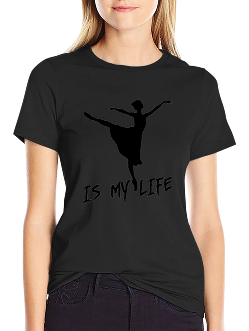 Ballet Is My Life Black T-Shirt