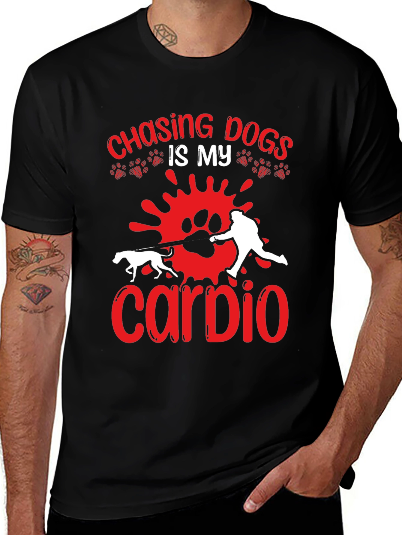 Chasing Dogs is My Cardio T-shirt