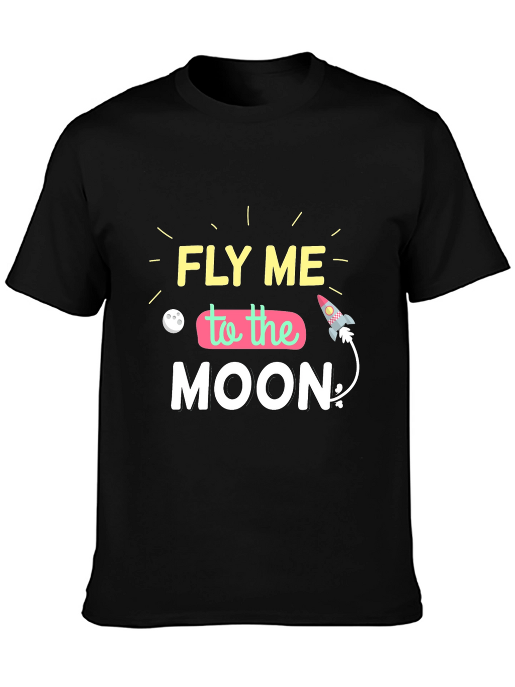 Fly Me To The Moon Graphic T-Shirt