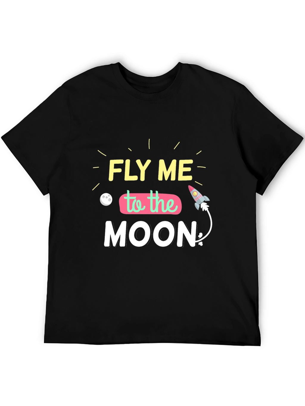 Fly Me To The Moon Graphic T-Shirt