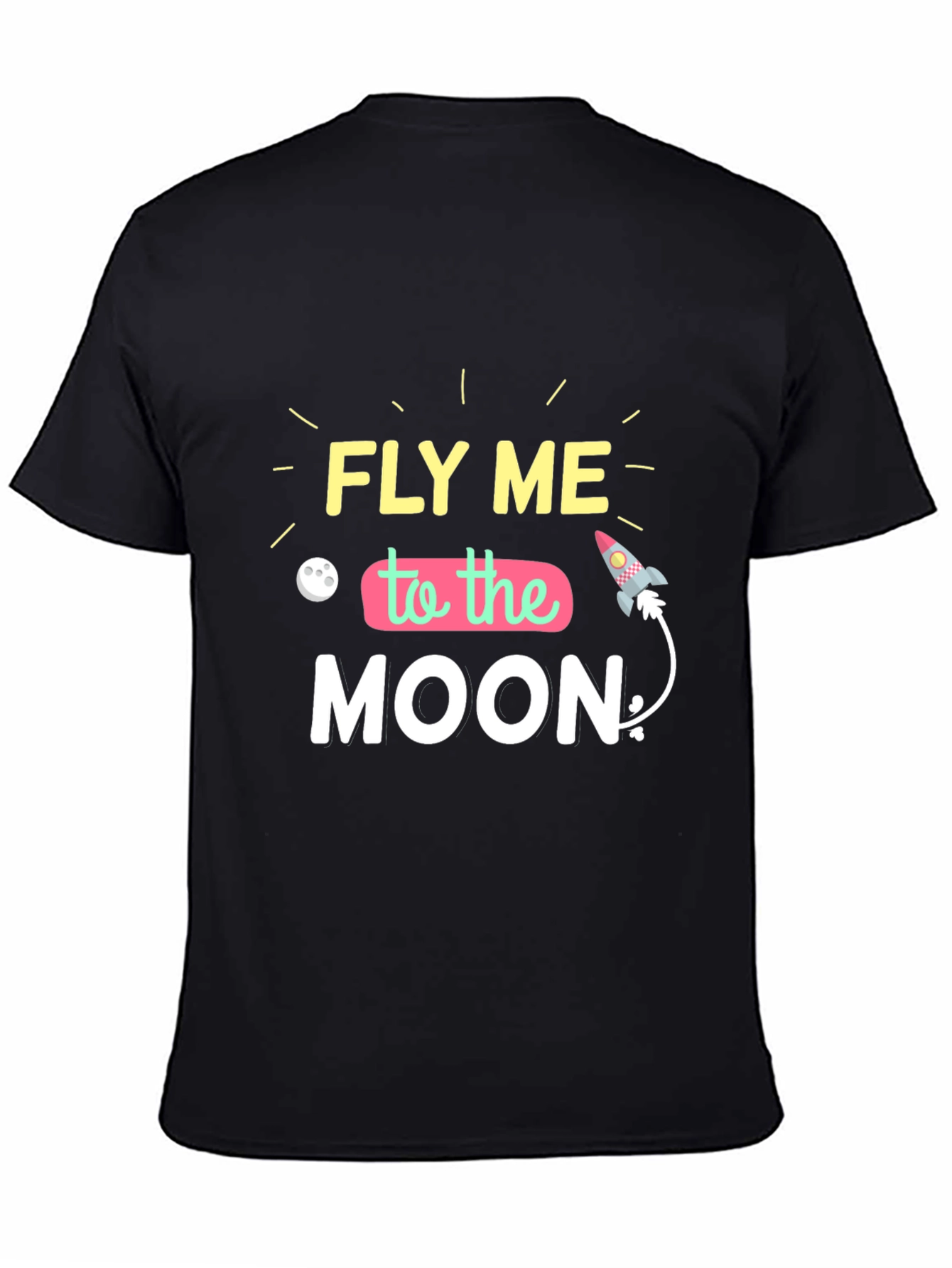 Fly Me To The Moon Graphic T-Shirt