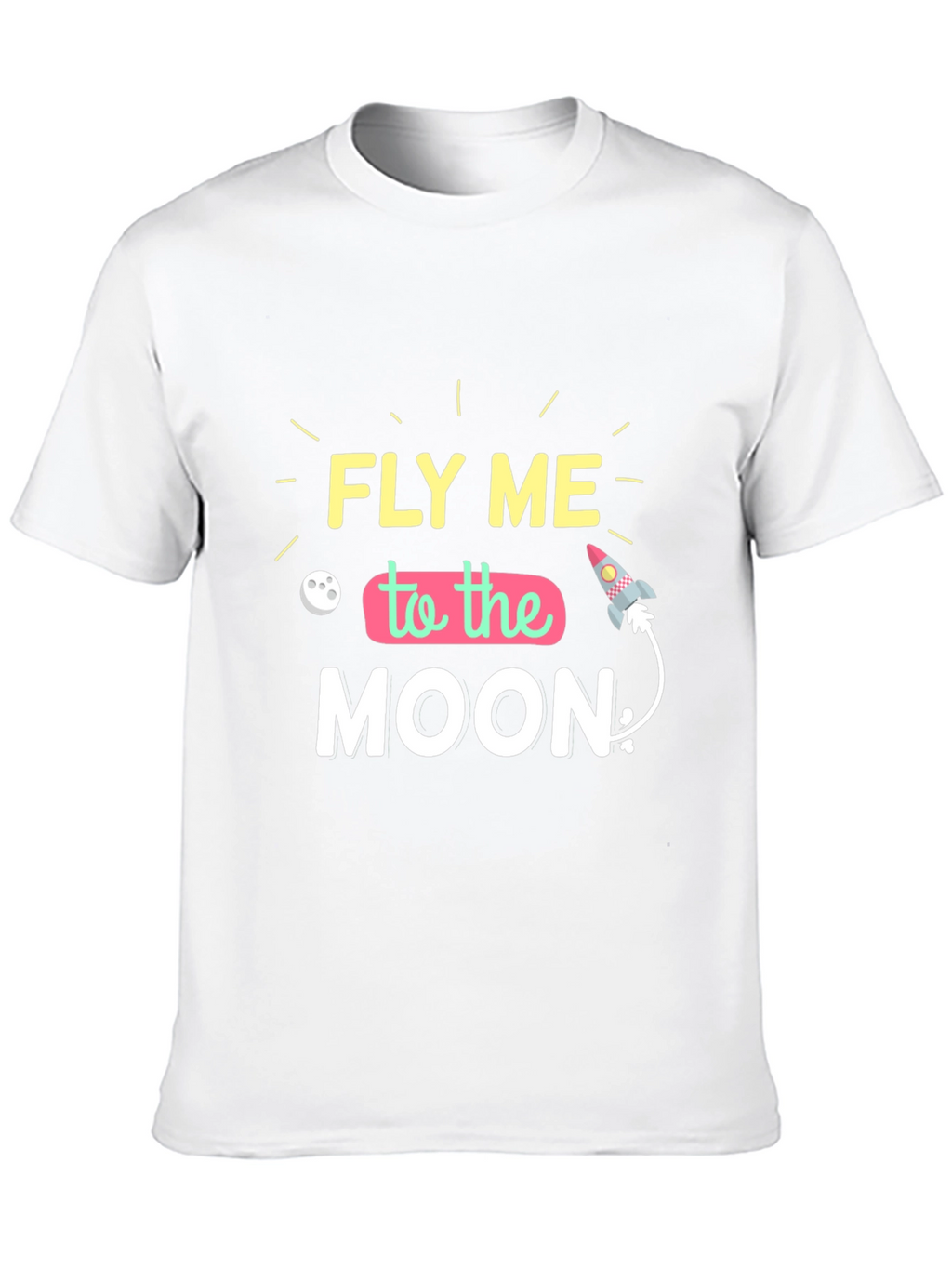Fly Me To The Moon Graphic T-Shirt