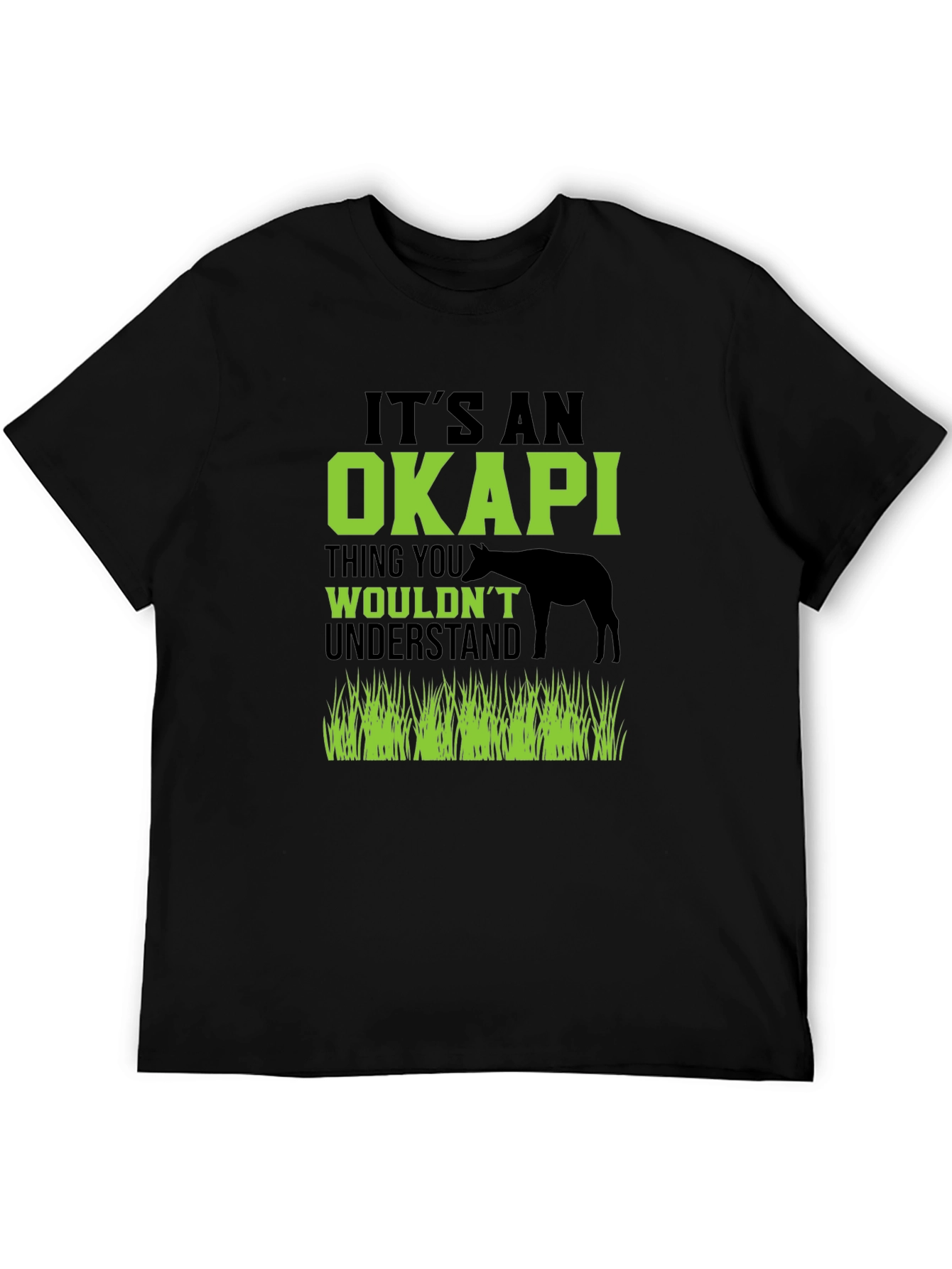 Its An Okapi Thing T-Shirt