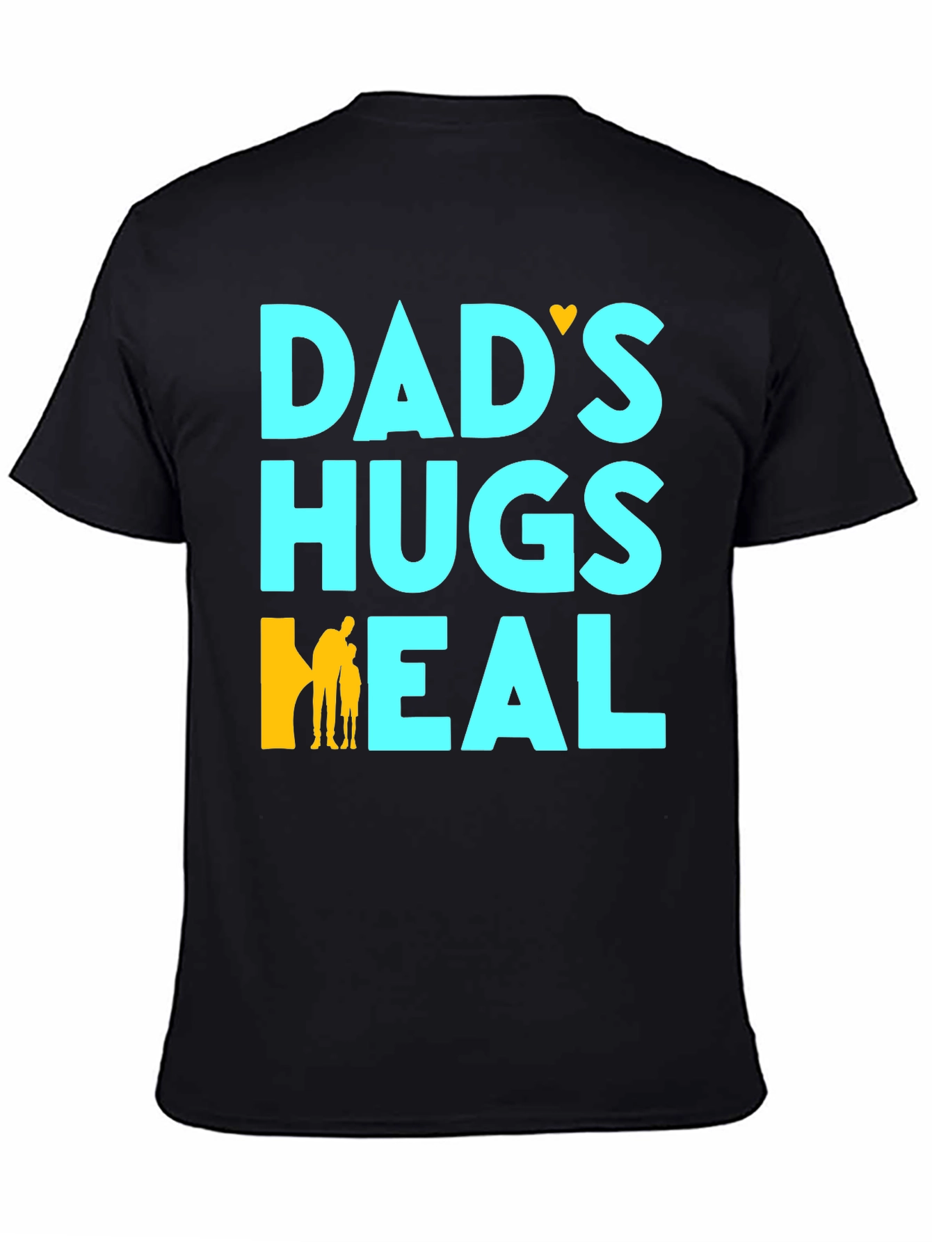 Dads Hugs Heal Black T-Shirt