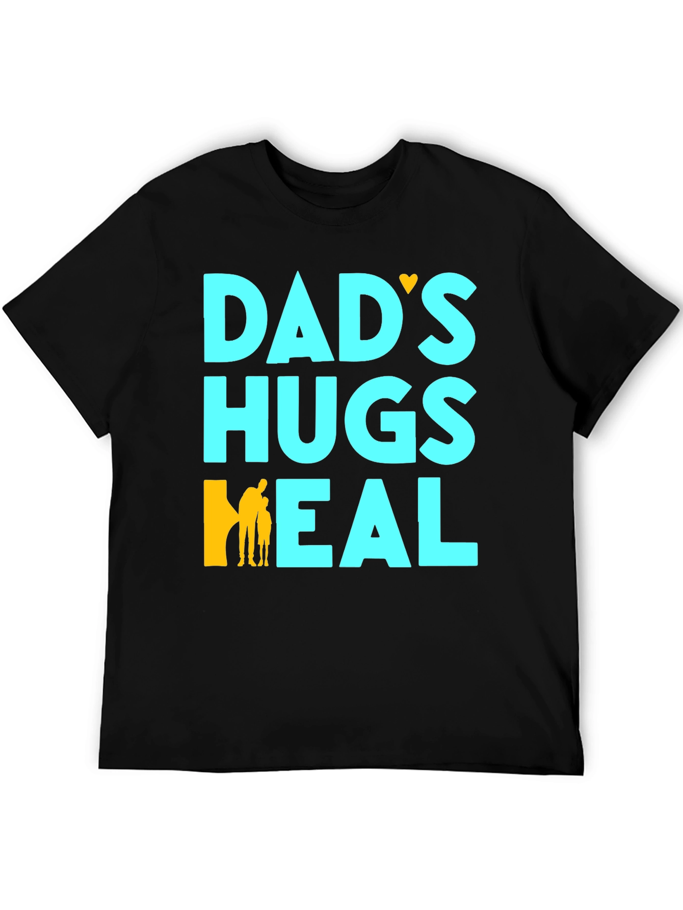 Dads Hugs Heal Black T-Shirt