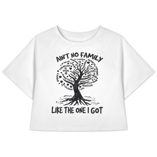 Ain’t No Family Like The One I Got Tree Shirt – Meaningful Family Love Graphic Tee(z893)