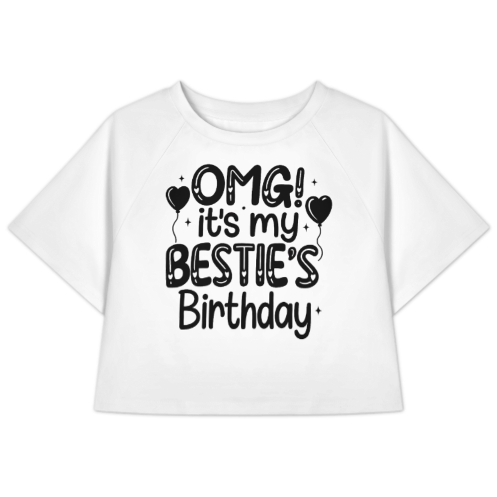 OMG It’s My Bestie’s Birthday Shirt | Best Friend Birthday Party Matching Tee(z898)