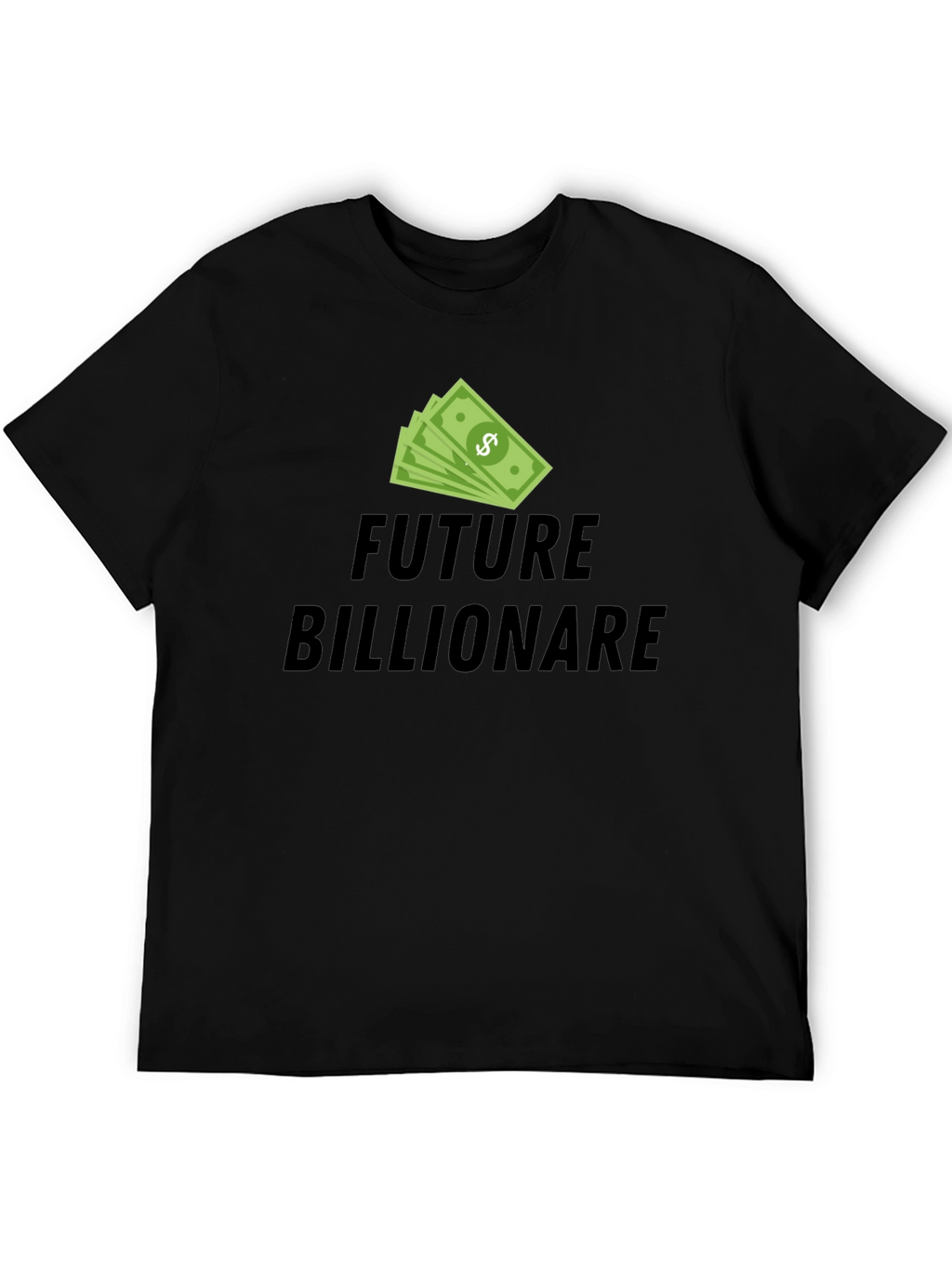 Future Billionaire Black T-Shirt