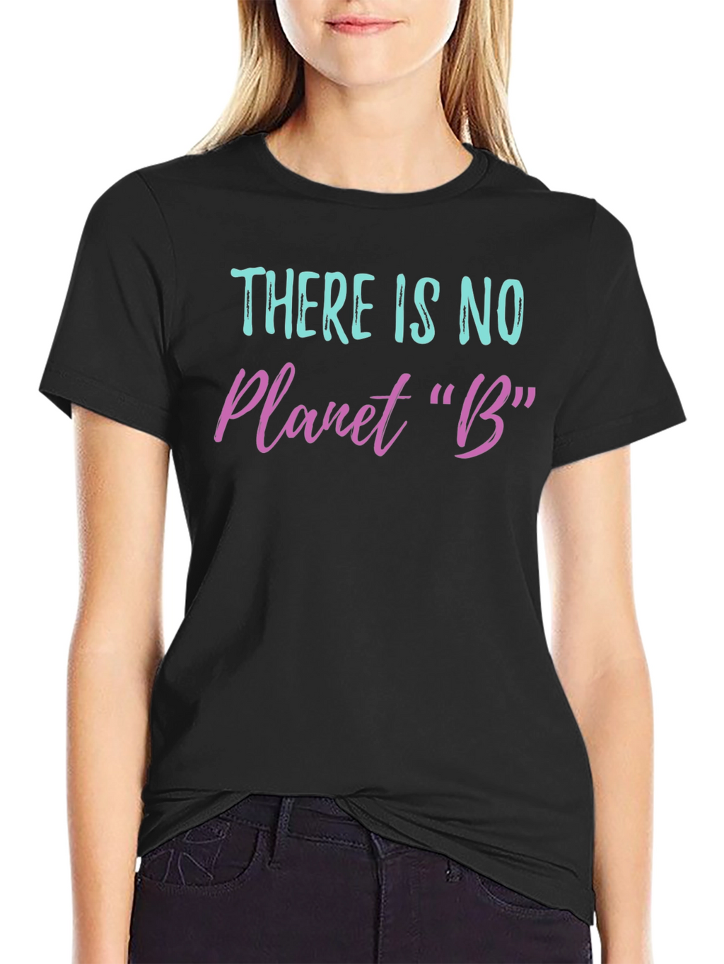 There Is No Planet B Graphic T-Shirt