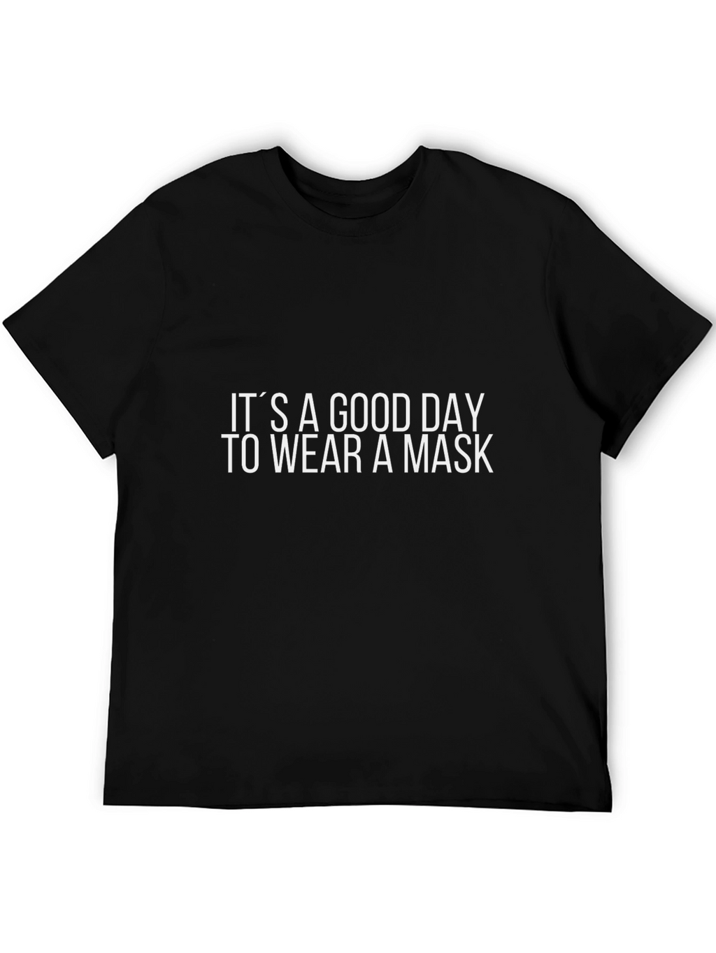 Wear a Mask T-Shirt