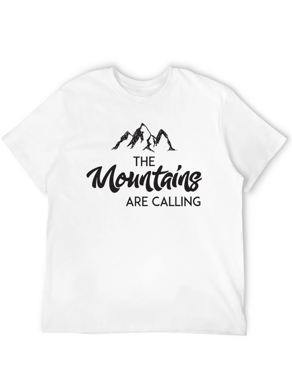The Mountains are Calling T-Shirt