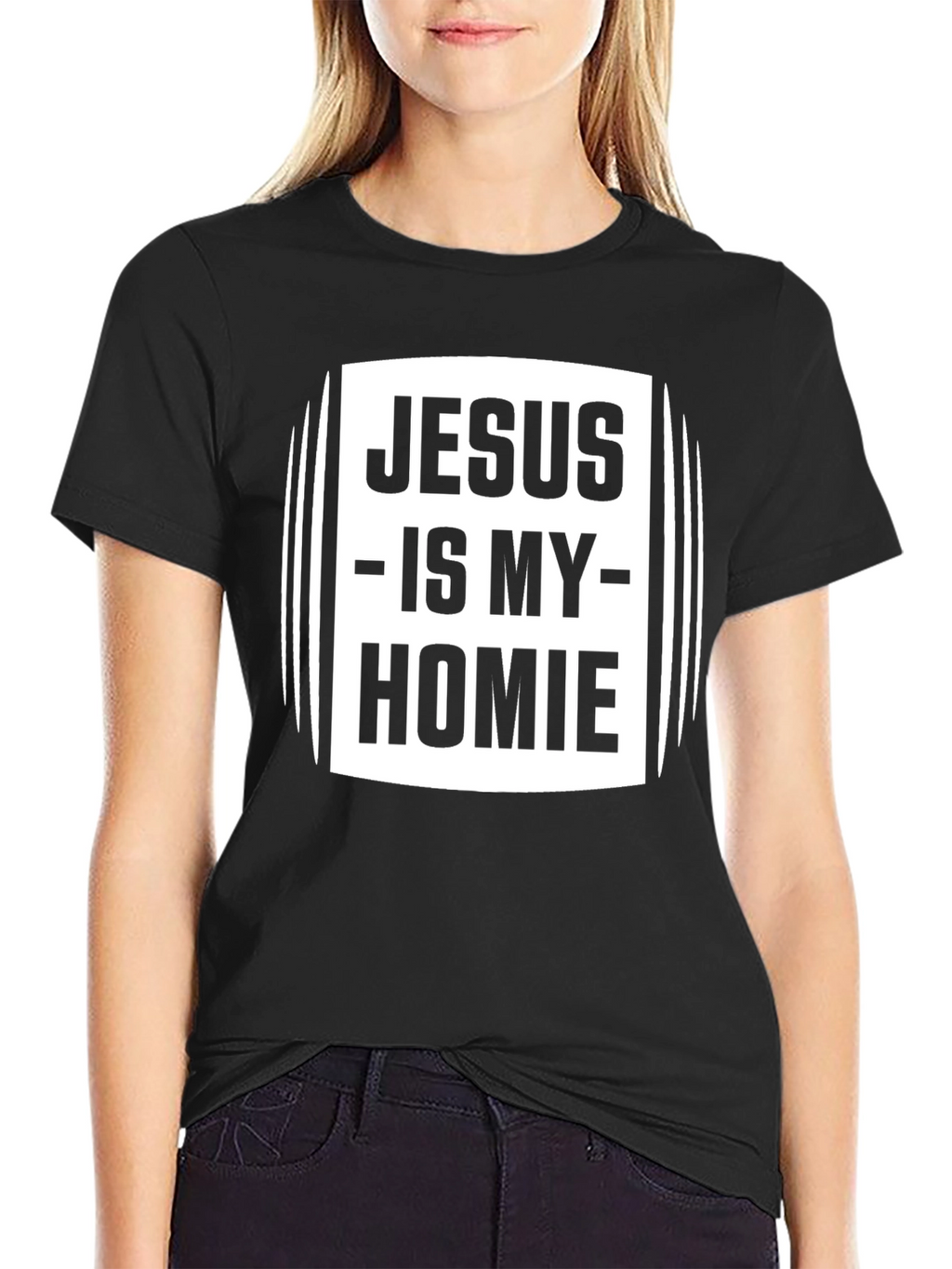 Jesus is my Homie Black T-Shirt
