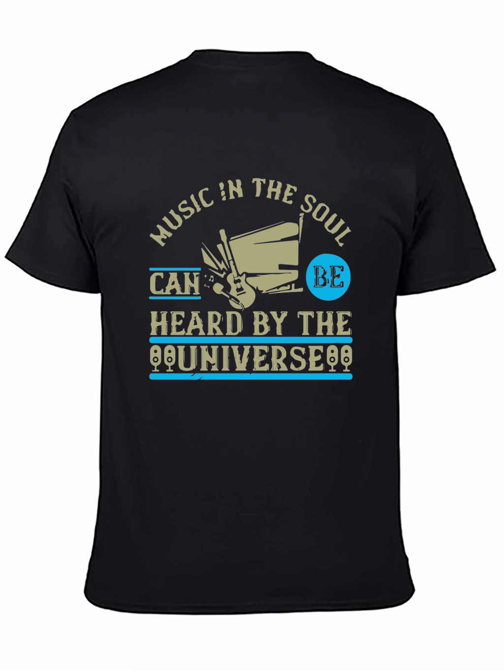 Music in the Soul T-Shirt - Universe Heard