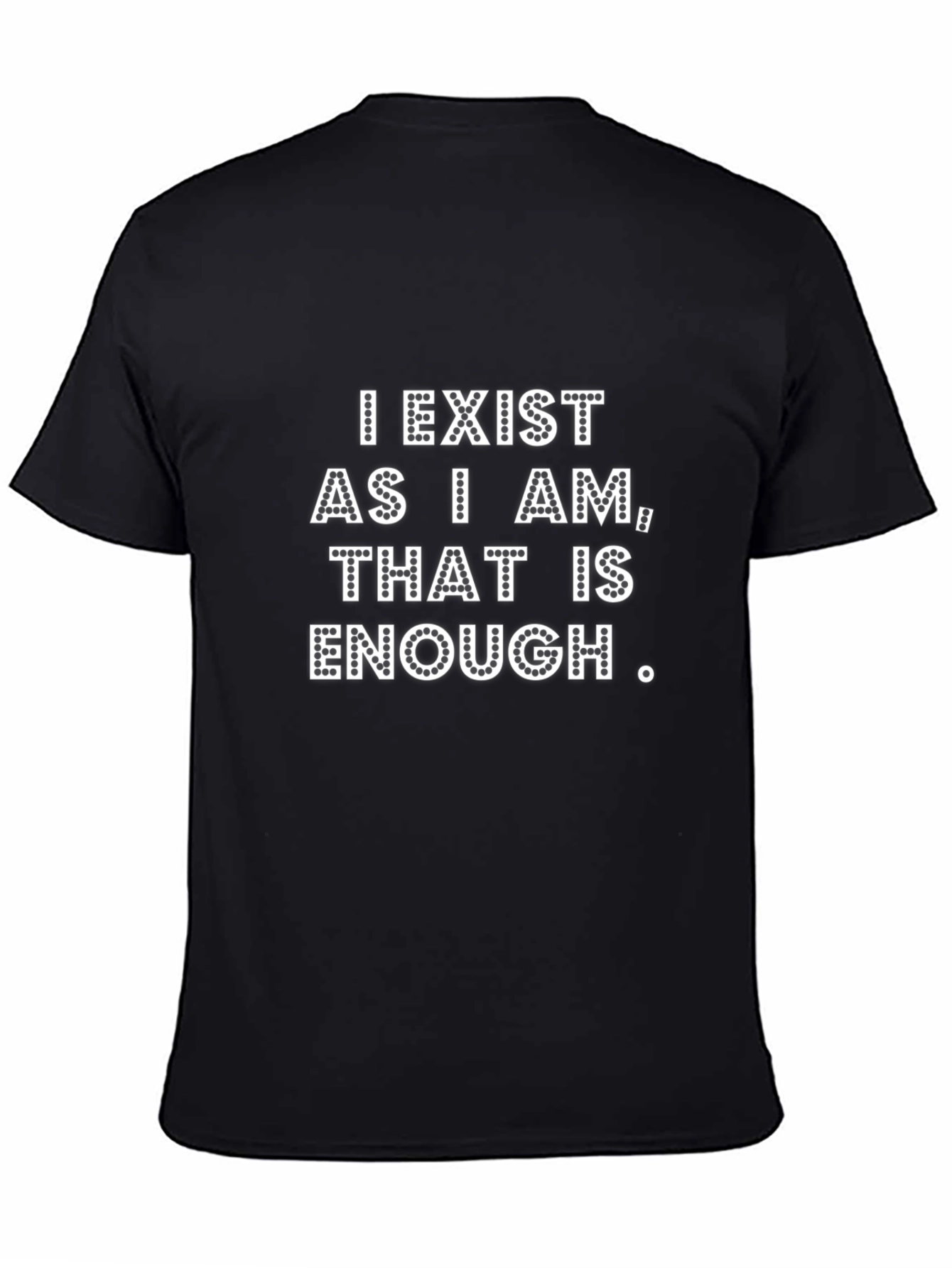 I Exist As I Am Black T-Shirt
