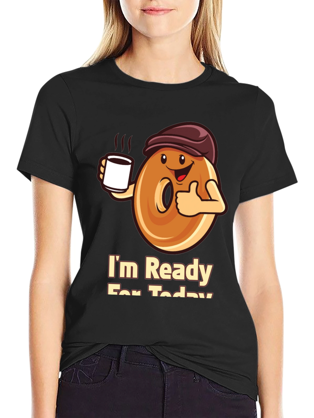 Im Ready For Today T-Shirt
