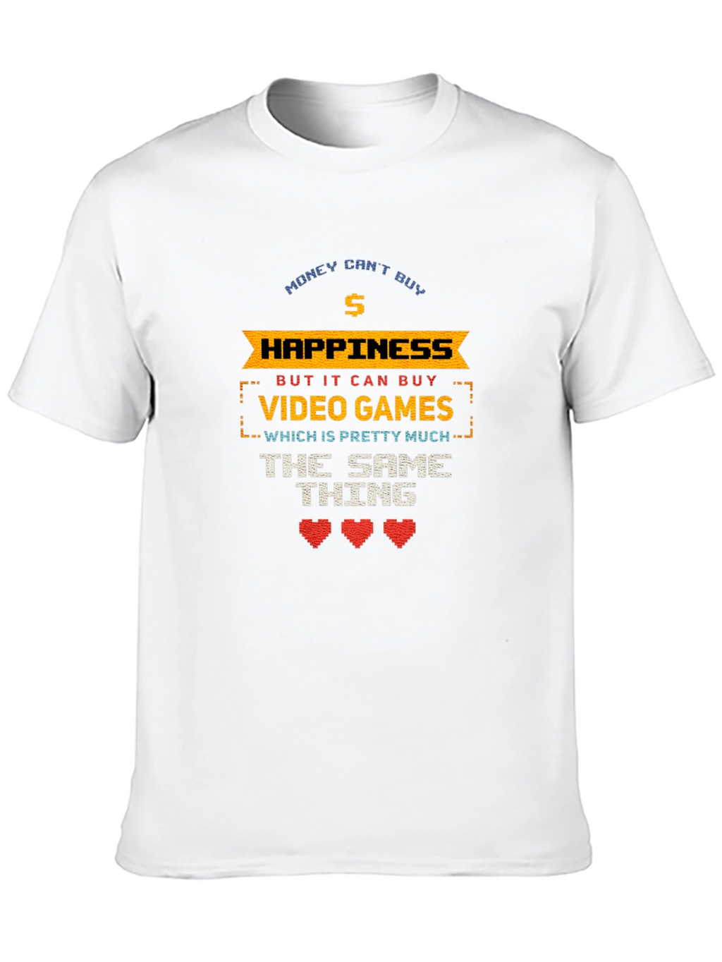 Gamer T-Shirt - Money Cant Buy Happiness