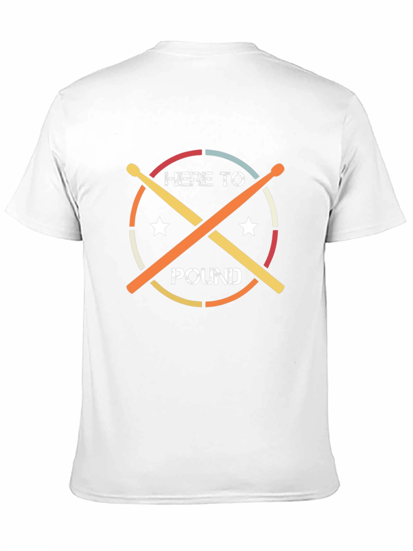 Here to Pound Drummer T-Shirt