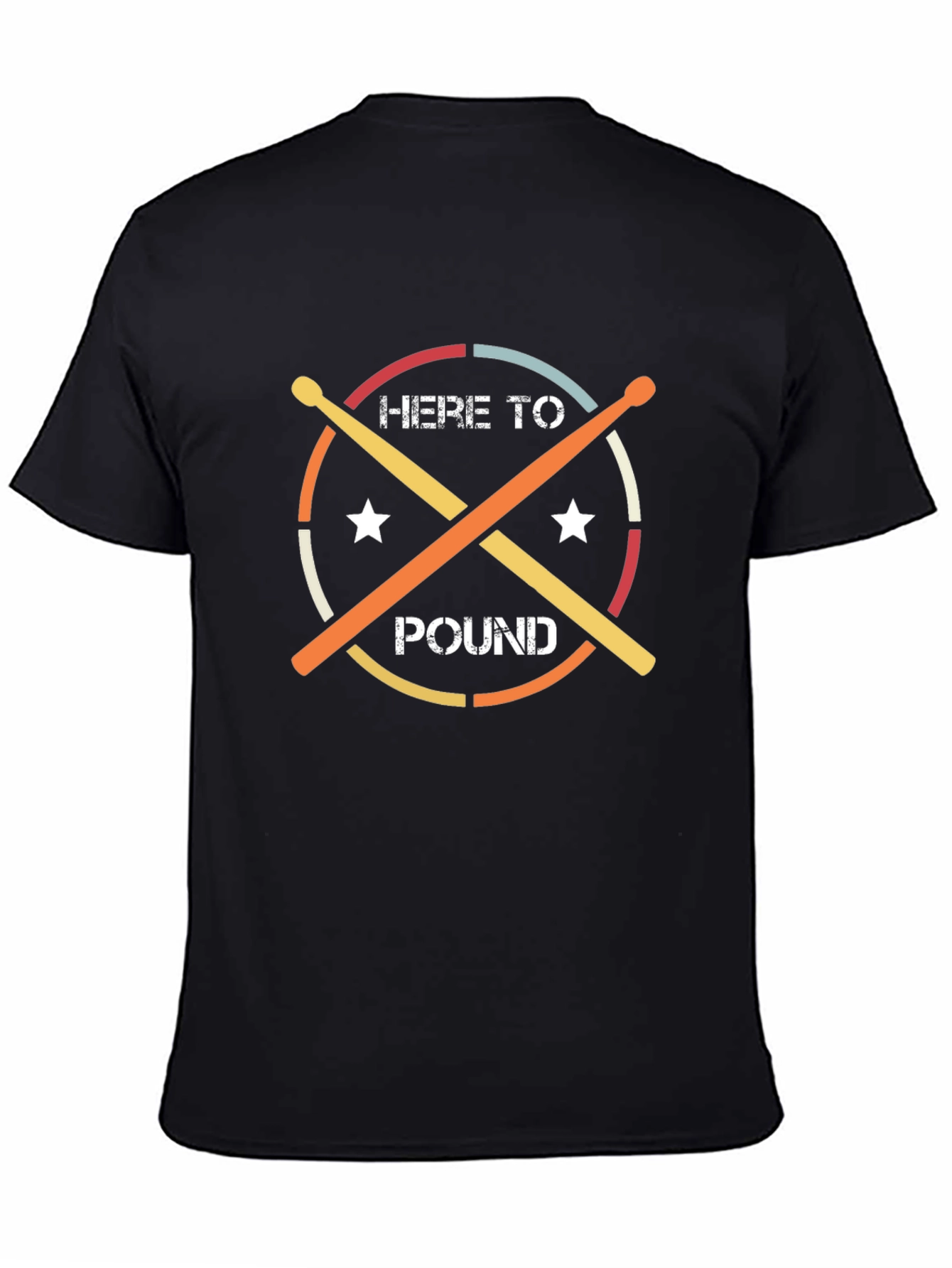 Here to Pound Drummer T-Shirt