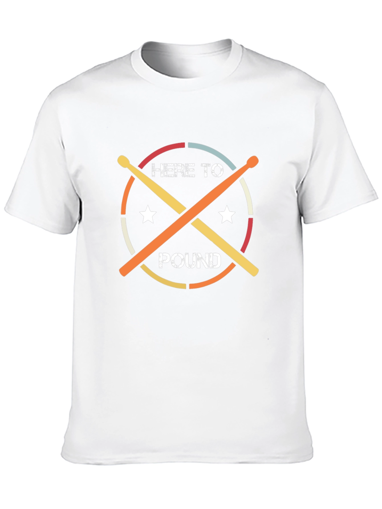 Here to Pound Drummer T-Shirt