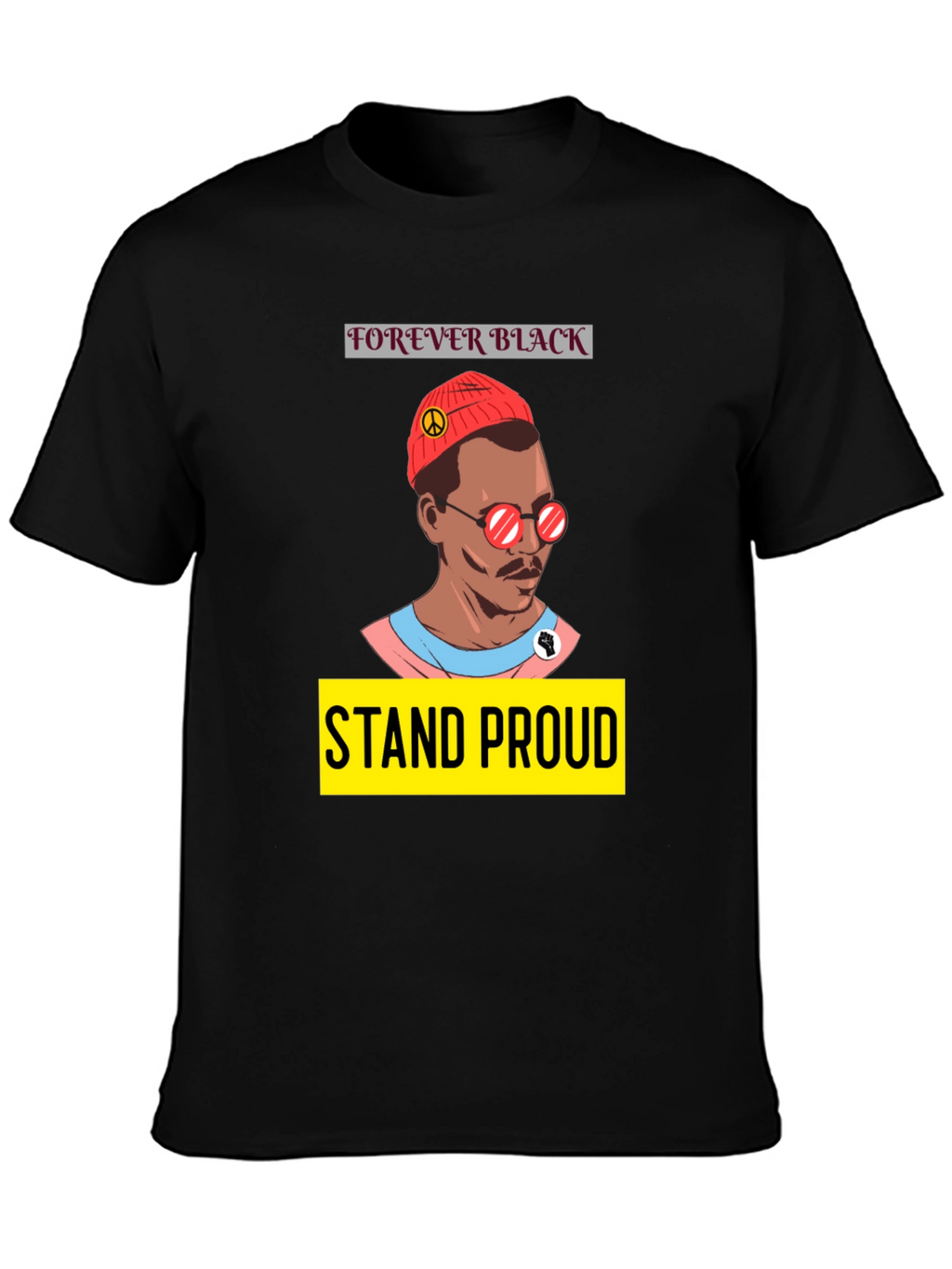 Forever Black Stand Proud Graphic T-Shirt