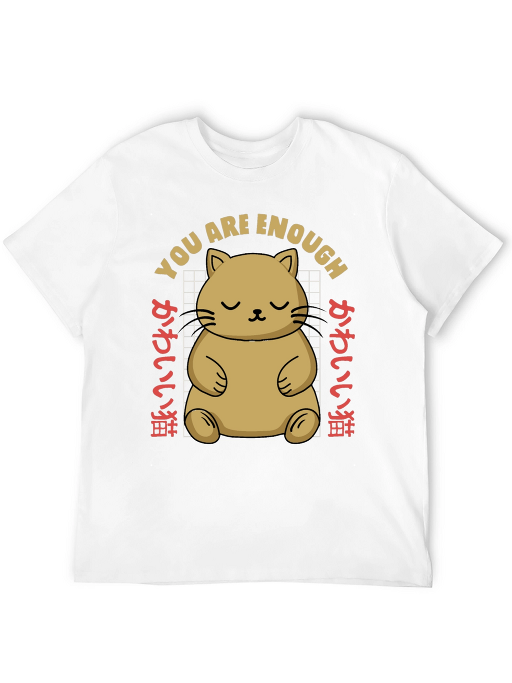 Cute Cat You Are Enough Graphic Tee